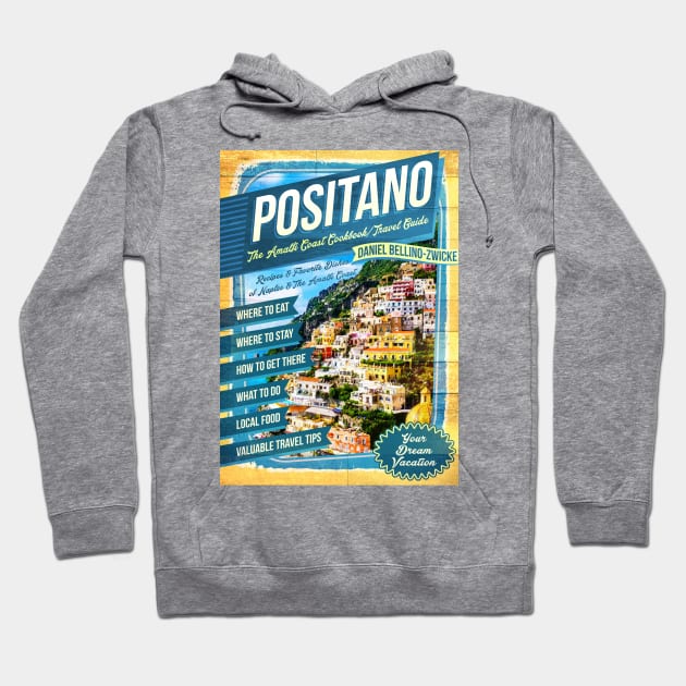 POSITANO The AMALFI COAST Hoodie by TRUMP STUFF